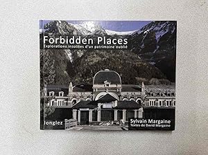 Image du vendeur pour Forbidden places Explorations insolites d'un patrimoine oubli - tome 1 (01) mis en vente par Dmons et Merveilles