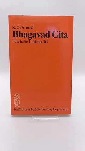 Bhagavad-gita Das hohe Lied der Tat