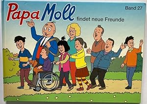 Bild des Verkufers fr Papa Moll findet neue Freunde (Band 27) zum Verkauf von Antiquariat UPP