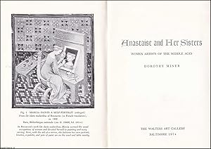 Anastaise and Her Sisters : Women Artists of the Middle Ages. By Dorothy Miner.