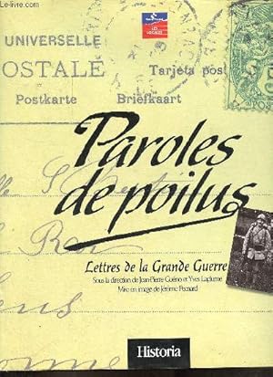 Bild des Verkufers fr Paroles de poilus - Lettres de la Grande Guerre. zum Verkauf von Le-Livre