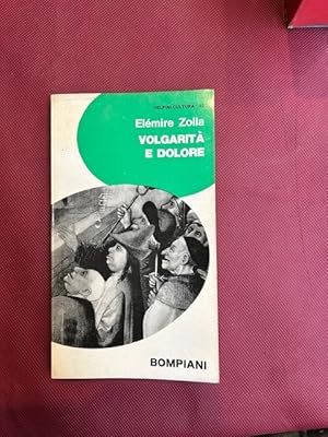 Volgarità e dolore