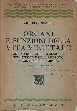 Organi e funzioni della vita vegetale