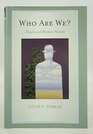 Who Are We?: Theories of Human Nature (First Edition)