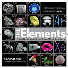 The Elements: A Visual Exploration of Every Known Atom in the Universe