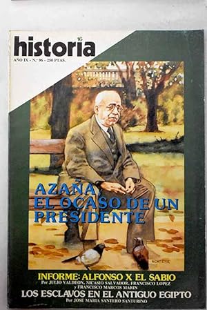 Seller image for Historia 16, Ao 1984, n 96:: Azaa, el ocaso de un presidente; Los ltimos consejeros rusos en Espaa; La Unin Patritica; La sombra de palacio; Alfonso X el Sabio, VII Centenario: la poca; Alfonso X el Sabio, VII Centenario: el intelectual; Alfonso X el Sabio, VII Centenario: la historia; Alfonso X el Sabio, VII Centenario: el desarrollo del castellano; Los esclavos en el antiguo Egipto; El II Reich contra el Banco de Inglaterra for sale by Alcan Libros