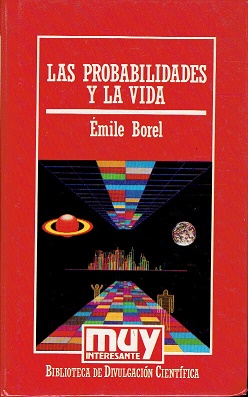 Imagen del vendedor de LAS PROBABILIDADES Y LA VIDA a la venta por ALZOFORA LIBROS