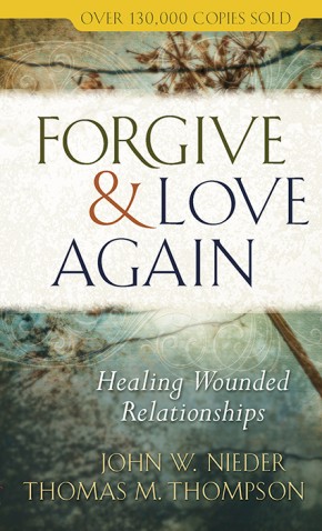 Bild des Verkufers fr Forgive and Love Again: Healing Wounded Relationships zum Verkauf von ChristianBookbag / Beans Books, Inc.