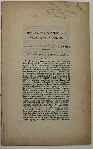HOUSE OF COMMONS, THURSDAY, 18TH OF AUGUST, 1831. [FROM THE MIRROR OF PARLIAMENT, PART XCIV.] CAS...