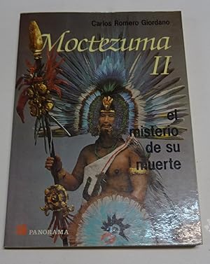 Seller image for MOCTEZUMA II. El misterio de su muerte. for sale by Librera J. Cintas