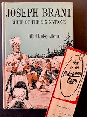 Joseph Brant: Chief of the Six Nations (An Advance Copy)