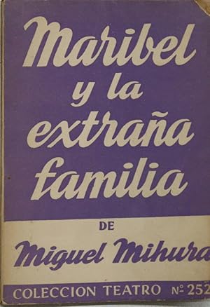 Imagen del vendedor de Maribel y la extraa familia a la venta por Librera Alonso Quijano
