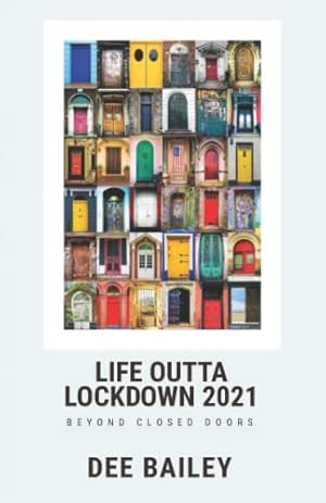 Imagen del vendedor de Life Outta Lockdown 2021: Beyond Closed Doors a la venta por WeBuyBooks