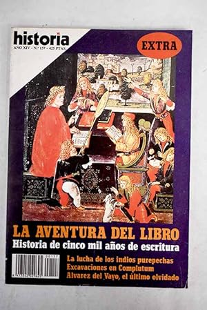 Seller image for Historia 16, Ao 1989, n 157:: Los purpechas; La Aventura del libro: escritura y soportes en el mundo antiguo; Produccin de libros y lectura en la Edad Media; La ilustracin de cdices; La imprenta y su evolucin; Los humanistas y el libro; La imprenta y la difusin de la cultura; Imagen y la palabra; La edicin de libros en nuestros das; La aventura del libro: la bibliografa for sale by Alcan Libros