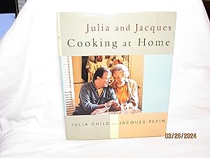 Imagen del vendedor de Julia and Jacques Cooking At Home A Cookbook a la venta por curtis paul books, inc.