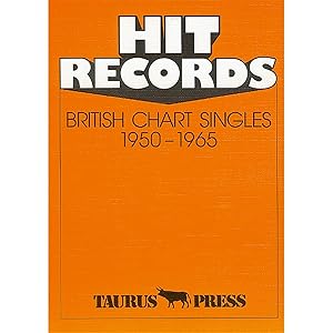 Bild des Verkufers fr Hit Records, British Chart Singles, 1950-1965 zum Verkauf von artbook-service