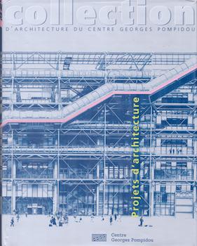 Imagen del vendedor de Collection d'Architecture du Centre Georges Pompidou. a la venta por Wittenborn Art Books