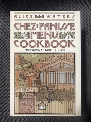 Imagen del vendedor de Chez Panisse Menu Cookbook (British edition) a la venta por The Groaning Board