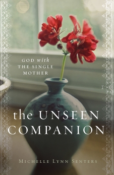 Seller image for The Unseen Companion: God With the Single Mother for sale by ChristianBookbag / Beans Books, Inc.
