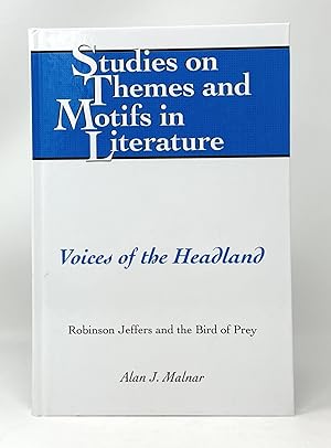 Voices of the Headland: Robin Jeffers and the Bird of Prey