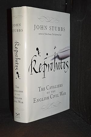 Seller image for Reprobates; The Cavaliers of the English Civil War for sale by Burton Lysecki Books, ABAC/ILAB