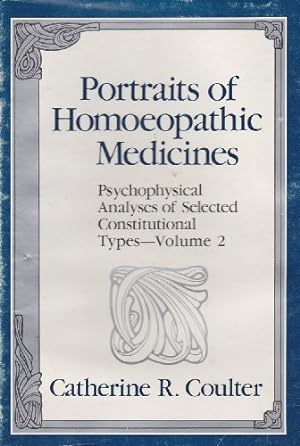 Immagine del venditore per Portraits of Homoeopathic Medicines: v.2: Psychophysical Analyses of Selected Constitutional Types (Portraits of Homoeopathic Medicines: Psychophysical Analyses of Selected Constitutional Types) venduto da WeBuyBooks