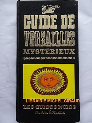 Guide de Versailles mystérieux