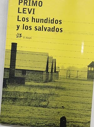 Imagen del vendedor de Los hundidos y los salvados a la venta por Librera Alonso Quijano