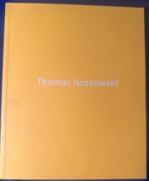 Seller image for Thomas Nozkowski March., 31- April 25, 2015. for sale by Rob Warren Books