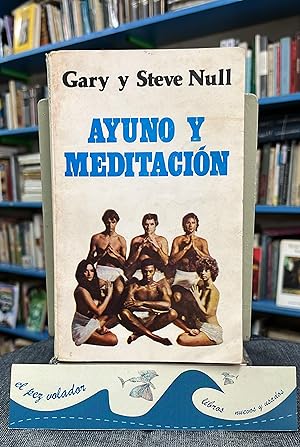 Bild des Verkufers fr Ayuno y meditacin zum Verkauf von Librera El Pez Volador
