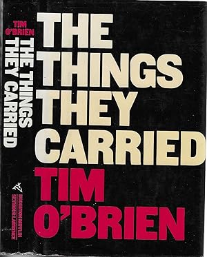 Seller image for The Things They Carried: A Work of Fiction [SIGNED] for sale by BASEMENT BOOKS