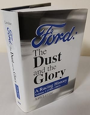 Immagine del venditore per Ford: The Dust and the Glory; Volume 1: a racing history (1901-1967) venduto da Waysidebooks