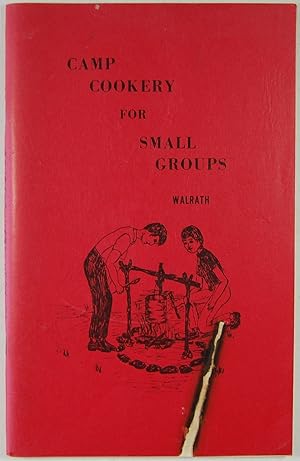 Camp Cookery for Small Groups
