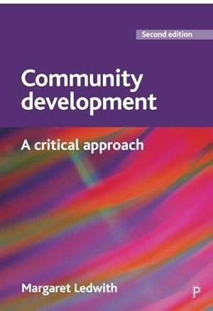 Seller image for Community development: A Critical Approach, Second Edition (BASW/Policy Press titles) for sale by WeBuyBooks