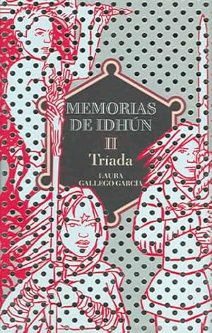 Imagen del vendedor de Memorias de Idun/ Idun's Memories : Triada -Language: Spanish a la venta por GreatBookPrices