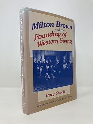 Bild des Verkufers fr Milton Brown and the Founding of Western Swing (Music in American Life) zum Verkauf von Southampton Books