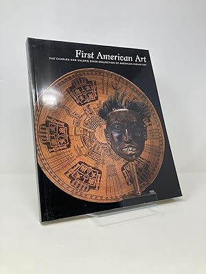 Image du vendeur pour First American Art: The Charles and Valerie Diker Collection of American Indian Art mis en vente par Southampton Books