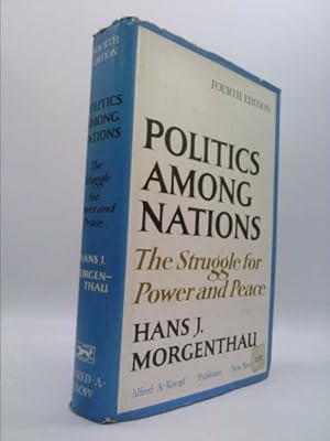 Imagen del vendedor de Politics Among Nations 4TH Edition a la venta por ThriftBooksVintage