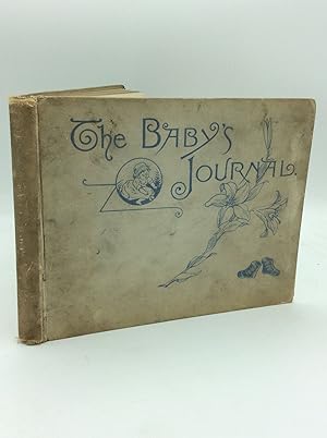 Imagen del vendedor de THE BABY'S JOURNAL a la venta por Kubik Fine Books Ltd., ABAA