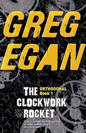 Bild des Verkufers fr The Clockwork Rocket: Orthogonal Book One zum Verkauf von WeBuyBooks