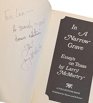 Image du vendeur pour In a Narrow Grave: Essays on Texas mis en vente par Peruse the Stacks
