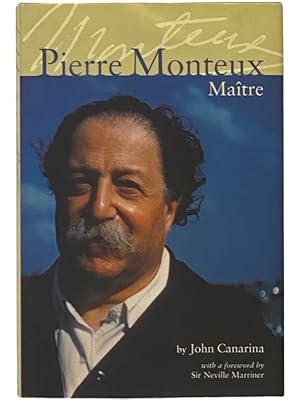 Seller image for Pierre Monteux, Maitre for sale by Yesterday's Muse, ABAA, ILAB, IOBA