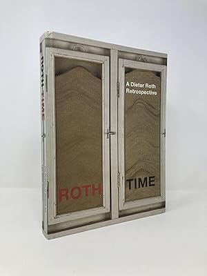 Imagen del vendedor de Roth Time: The Art of Dieter Roth a la venta por Southampton Books