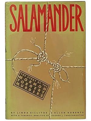 Image du vendeur pour Salamander: The Story of the Mormon Forgery Murders mis en vente par Yesterday's Muse, ABAA, ILAB, IOBA