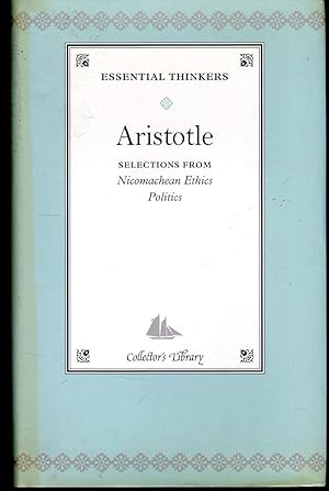 Imagen del vendedor de Essential Thinkers Aristotle Selections From Nicomachean Ethics and Politics a la venta por GoodwillNI
