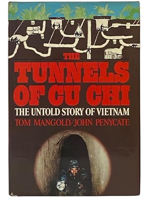 Immagine del venditore per The Tunnels of Cu Chi: The Untold Story of Vietnam venduto da Yesterday's Muse, ABAA, ILAB, IOBA