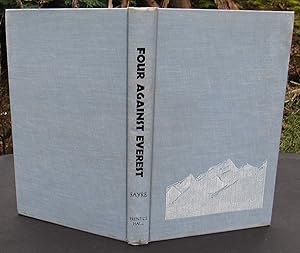 Imagen del vendedor de Four Against Everest -- 1964 HARDCOVER FIRST EDITION a la venta por JP MOUNTAIN BOOKS