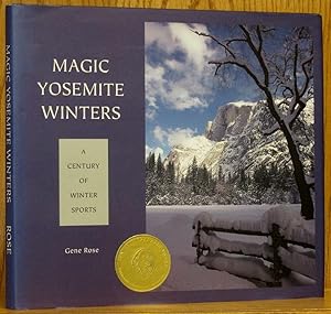 Magic Yosemite Winters: A Century of Winter Sports (SIGNED)