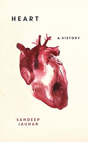 Bild des Verkufers fr Heart: A History: Shortlisted for the Wellcome Book Prize 2019 zum Verkauf von WeBuyBooks