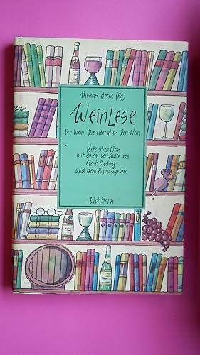 Immagine del venditore per WEINLESE. venduto da Butterfly Books GmbH & Co. KG